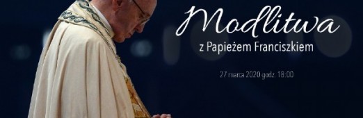 Modlitwa i błogosławieństwo "Urbi et Orbi" pod przewodnictwem Ojca Świętego Franciszka